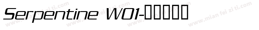 Serpentine W01字体转换